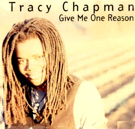 Tracy Chapman - Give Me One Reason